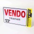 PLACA VENDO 20X30CM UN.